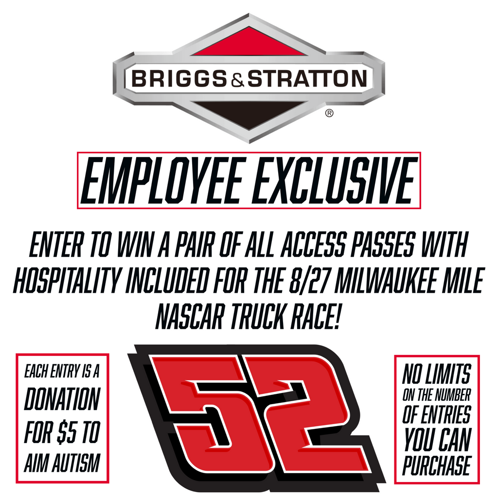 Win ALL ACCESS PASSES to the MILWAUKEE MILE on 8/27! Briggs & Stratton Employee Donation to AIM AUTISM